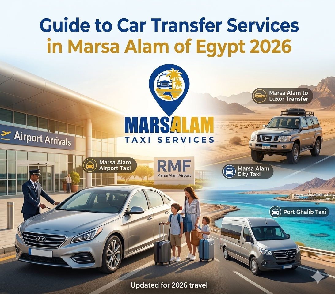 Car Transfer Services in Marsa Alam of Egypt